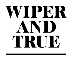 Wiper And True